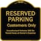 Signmission Designer Series-Reserved Parking Customers Unauthorized Vehicles Will Be, 18" x 18", BG-1818-9757 A-DES-BG-1818-9757 - alternate 1